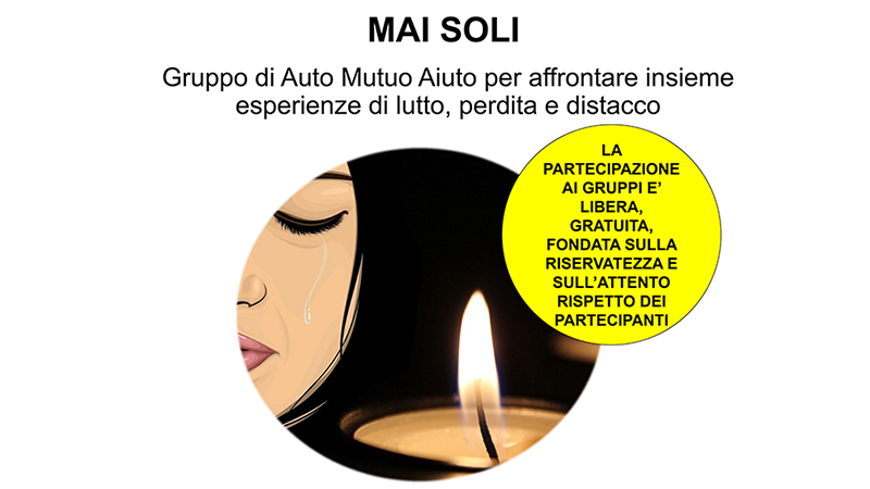 “Mai soli”: a Porretta Terme un gruppo di Auto Mutuo Aiuto per affrontare insieme il lutto “Mai soli”: a Porretta Terme un gruppo di Auto Mutuo Aiuto per affrontare insieme il lutto