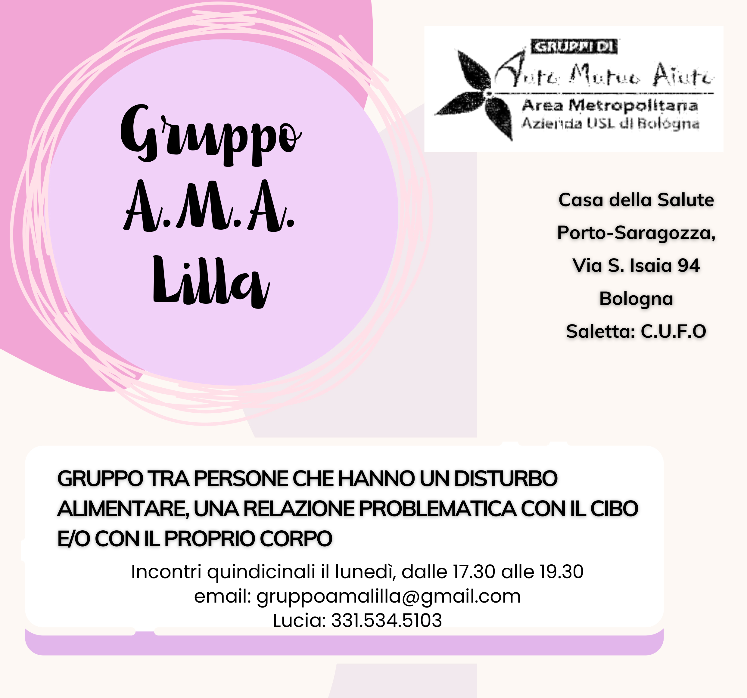 A.M.A. Lilla - Gruppo tra persone che hanno un disturbo alimentare, una relazione problematica con il cibo e/o il proprio corpo A.M.A. Lilla - Gruppo tra persone che hanno un disturbo alimentare, una relazione problematica con il cibo e/o il proprio corpo