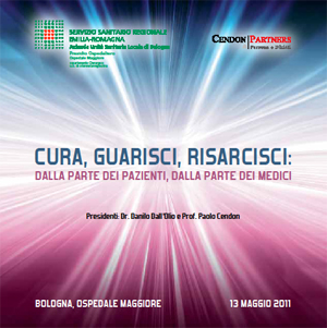 CURA, GUARISCI, RISARCISCI: DALLA PARTE DEI PAZIENTI, DALLA PARTE DEI MEDICI