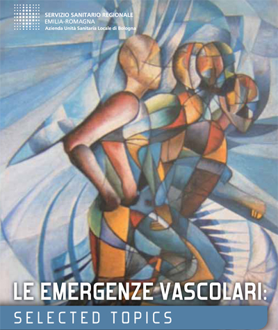 LE EMERGENZE VASCOLARI: SELECTED TOPICS
