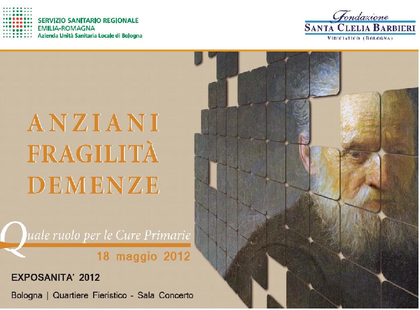 Anziani, fragilità e demenze