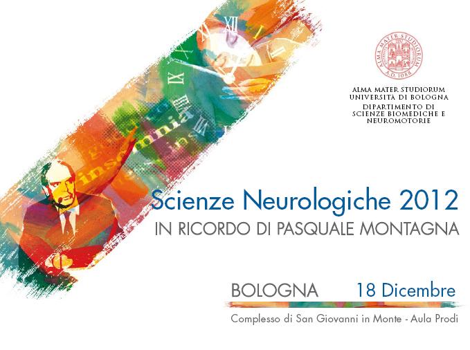 Scienze neurologiche 2012. In ricordo di Pasquale Montagna