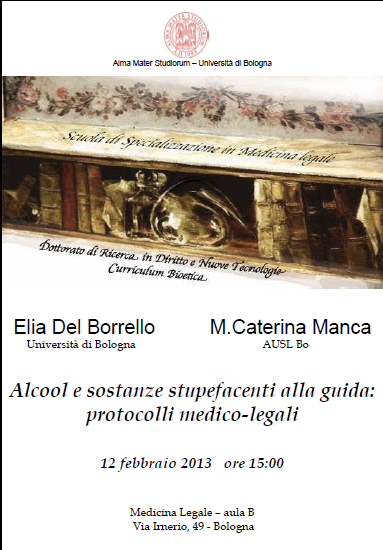 Alcool e sostanze stupefacenti alla guida: protocolli medico-legali 