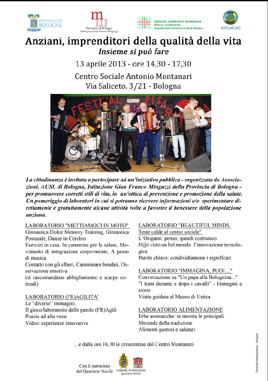 Anziani, imprenditori della qualità della vita. Insieme si può fare