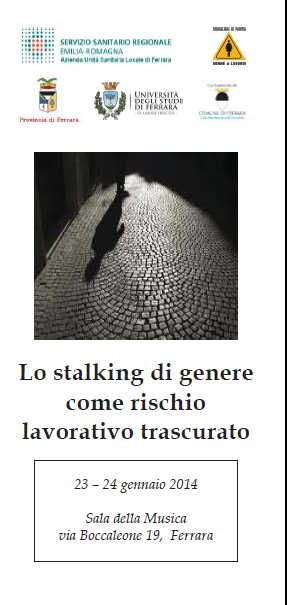 Lo stalking di genere come rischio lavorativo trascurato 