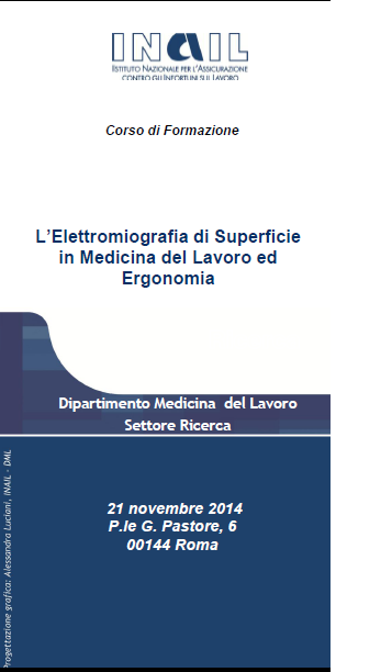 L'Elettromiografia di Superficie in Medicina del Lavoro ed Ergonomia 