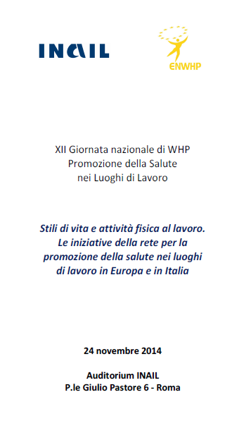 XII Giornata nazionale di WHP Promozione della Salute nei Luoghi di Lavoro