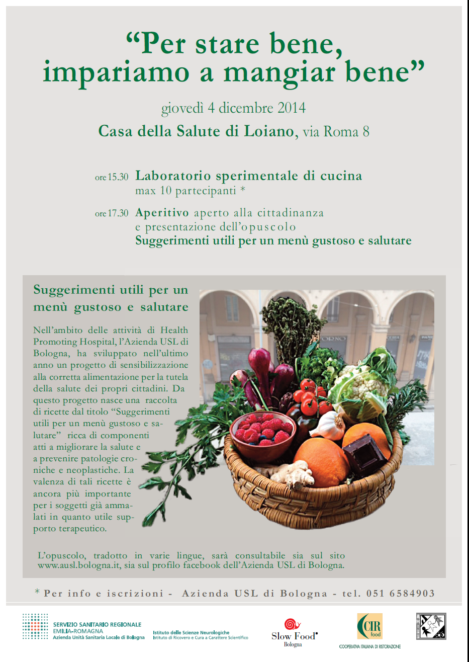 “Per stare bene, impariamo a mangiar bene”