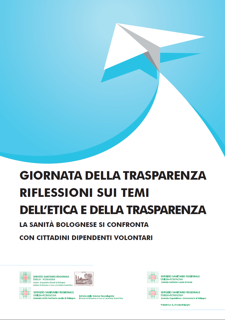 Giornata della Trasparenza. Riflessioni sui temi dell'Etica e della Trasparenza  