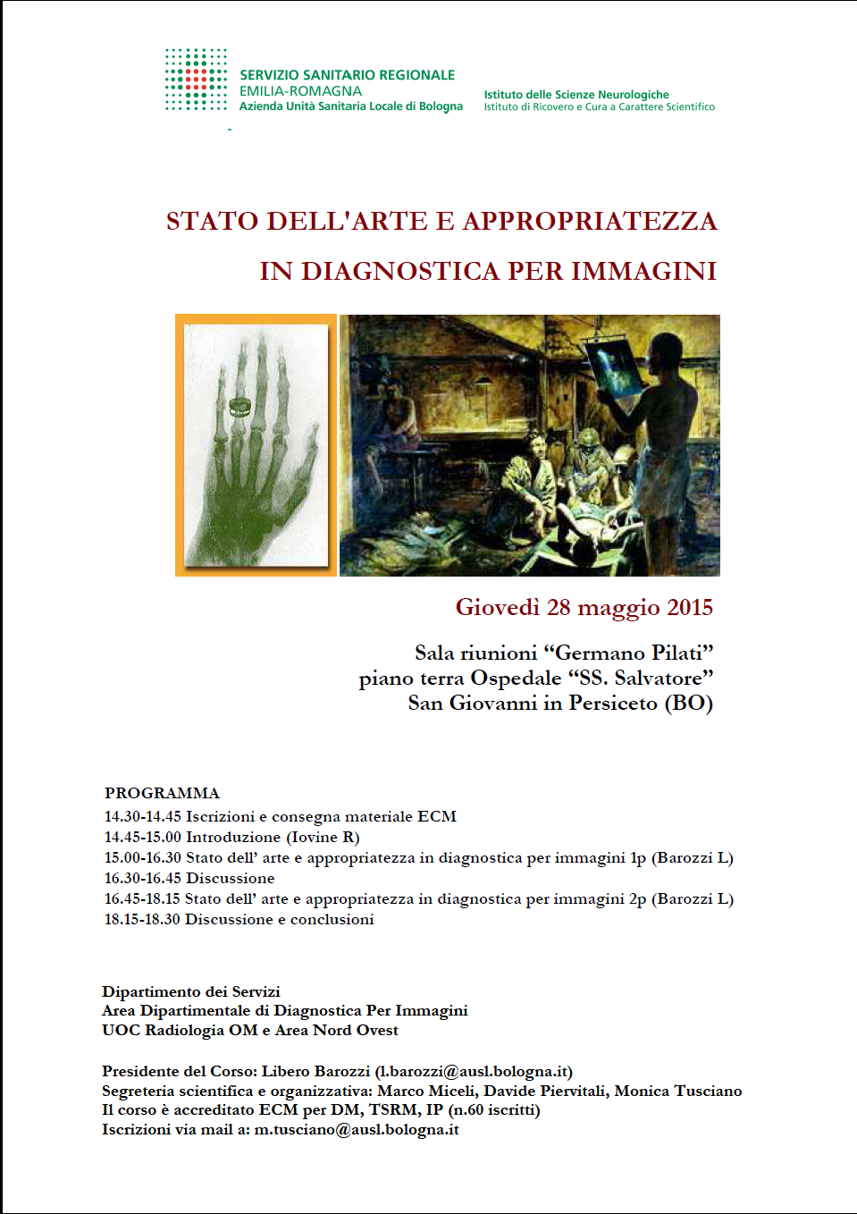 Stato dell'arte e appropriatezza in diagnostica per immagini