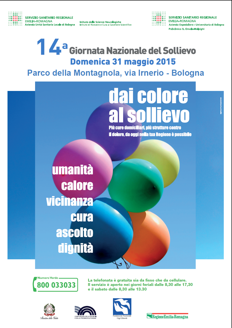 Dài colore al sollievo - Più cure domiciliari, più strutture contro il dolore, da oggi nella tua Regione è possibile 