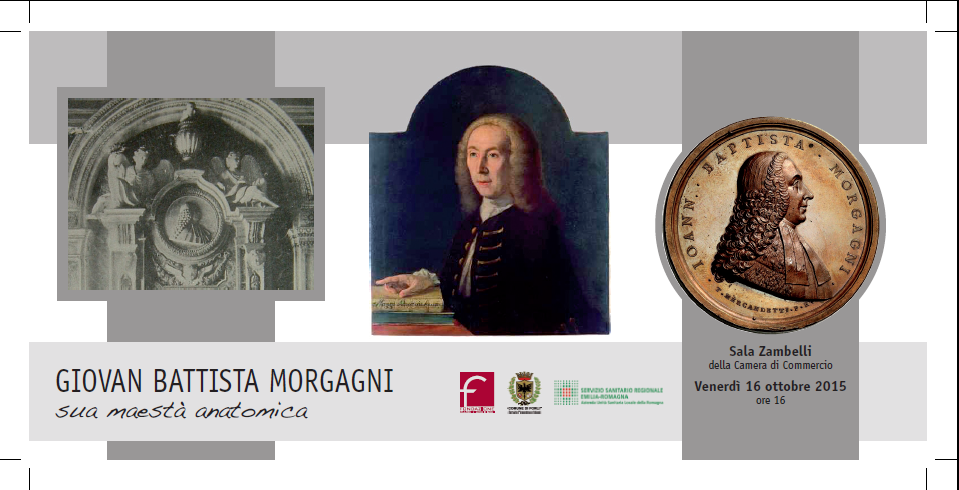 Giovan Battista Morgagni sua maestà anatomica