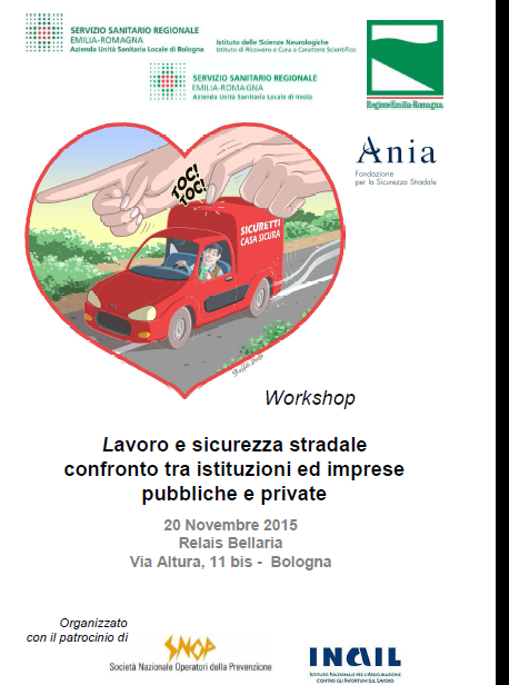 Lavoro e sicurezza stradale confronto tra istituzioni ed imprese pubbliche e private