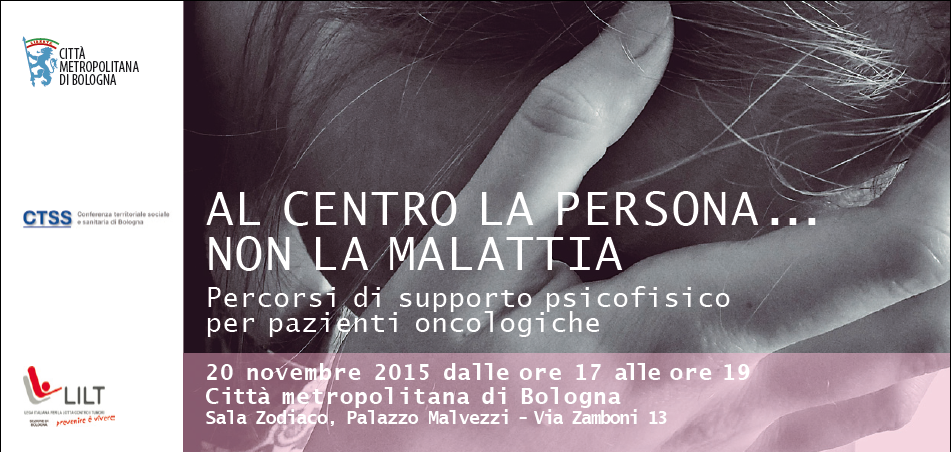Al centro la persona... non la malattia  
