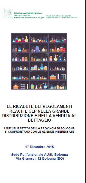 Le ricadute dei Regolamenti Reach e CLP nella Grande Distribuzione e nella vendita al dettaglio