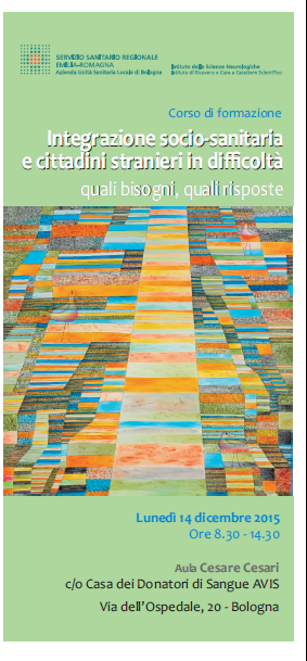 Integrazione socio‐sanitaria e cittadini stranieri in difficoltà quali bisogni, quali risposte