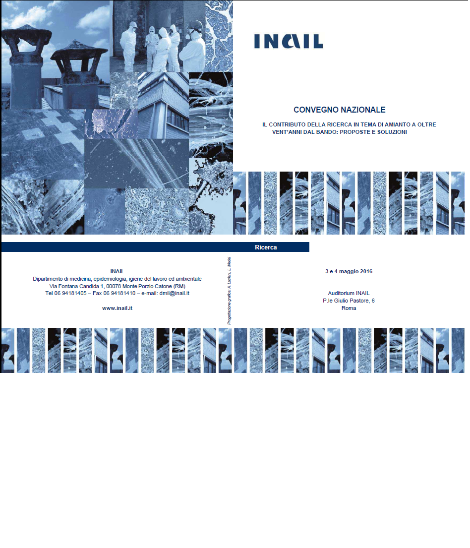 IL CONTRIBUTO DELLA RICERCA IN TEMA DI AMIANTO A OLTRE VENT’ANNI DAL BANDO: PROPOSTE E SOLUZIONI INAIL