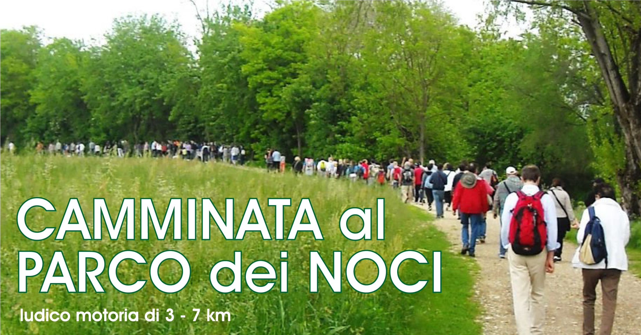 Camminata al Parco dei Noci con Datti una Mossa!