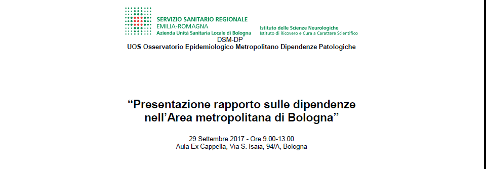 Presentazione rapporto sulle dipendenze nell’Area metropolitana di Bologna