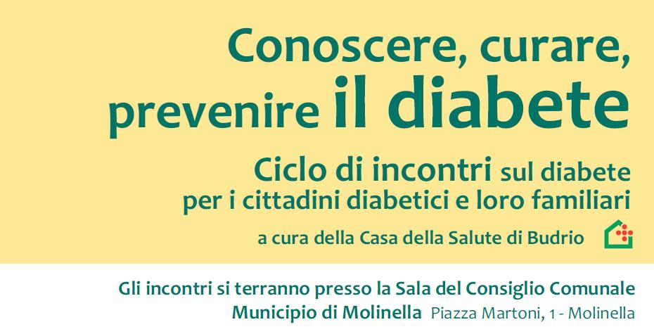 Conoscere, curare, prevenire il diabete - Ciclo di incontri sul diabete per i cittadini diabetici e loro familiari a cura della Casa della Salute di Budrio
