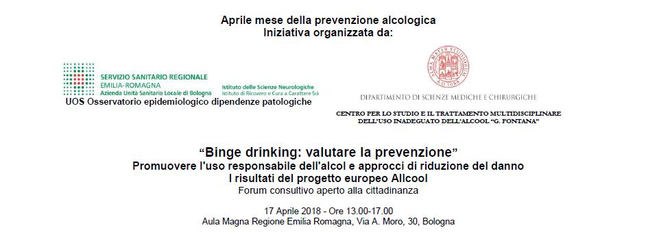 "Binge drinking: valutare la prevenzione” Promuovere l'uso responsabile dell'alcol e approcci di riduzione del danno I risultati del progetto europeo Allcool