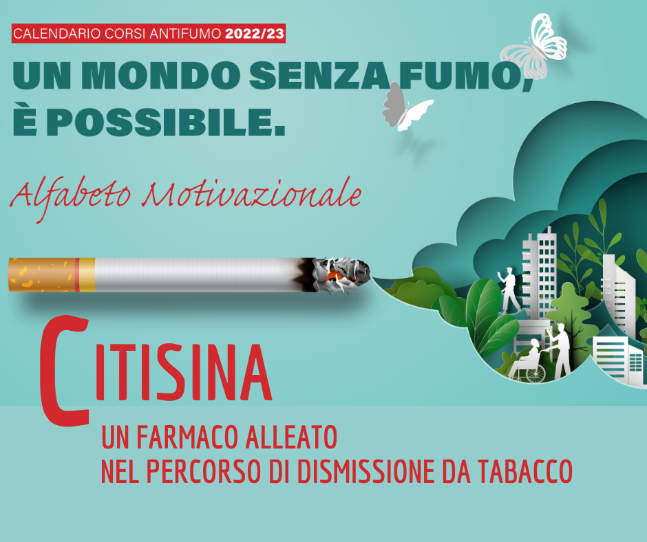 Un mondo senza fumo, è possibile. Citisina, un farmaco alleato nel percorso di dismissione da tabacco
