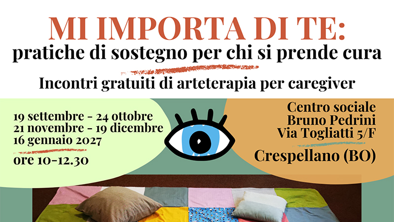 Mi importa di te: pratiche di sostegno per chi si prende cura