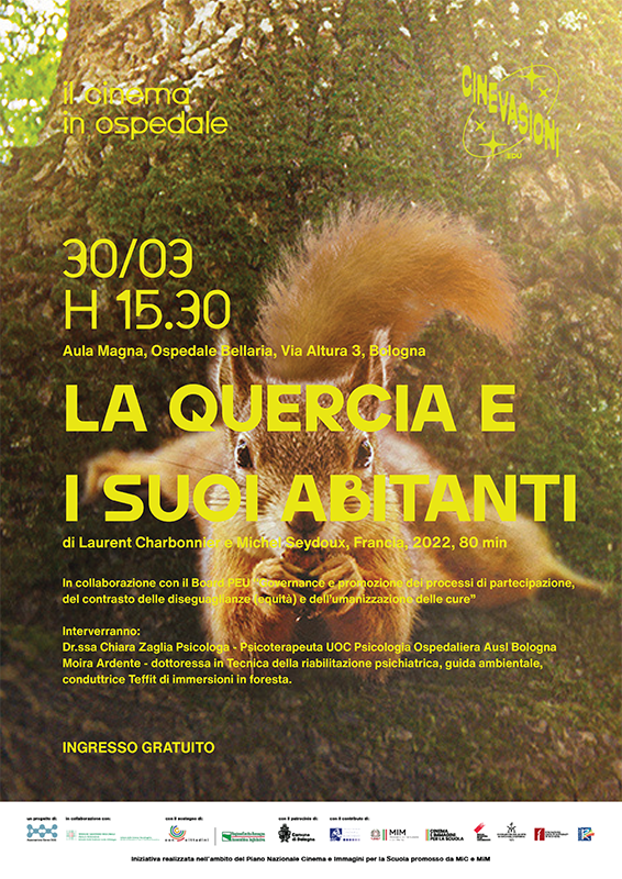 Cinevasioni.edu – Il cinema in ospedale - La quercia e i suoi abitanti