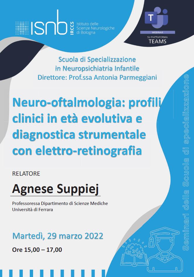 Neuro-oftalmologia: profili clinici in età evolutiva e diagnostica strumentale con elettro-retinografia