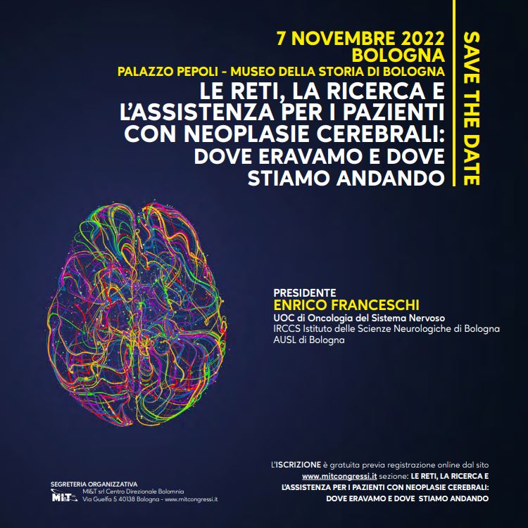 Le reti, la ricerca e l'assistenza per i pazienti con neoplasie cerebrali: dove eravamo rimasti e dove stiamo andando