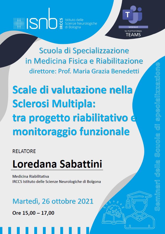 Scale di valutazione nella Sclerosi Multipla: tra progetto riabiltiativo e monitoraggio funzionale