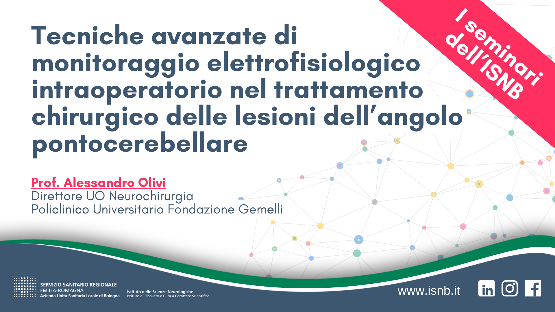Tecniche avanzate di monitoraggio elettrofisiologico intraoperatorio  nel trattamento chirurgico delle lesioni dell’angolo pontocerebellare