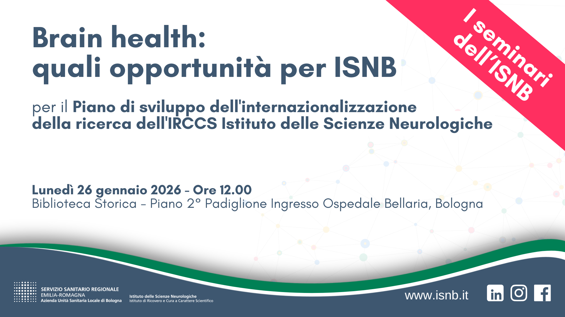 Brain health: quali opportunità per ISNB