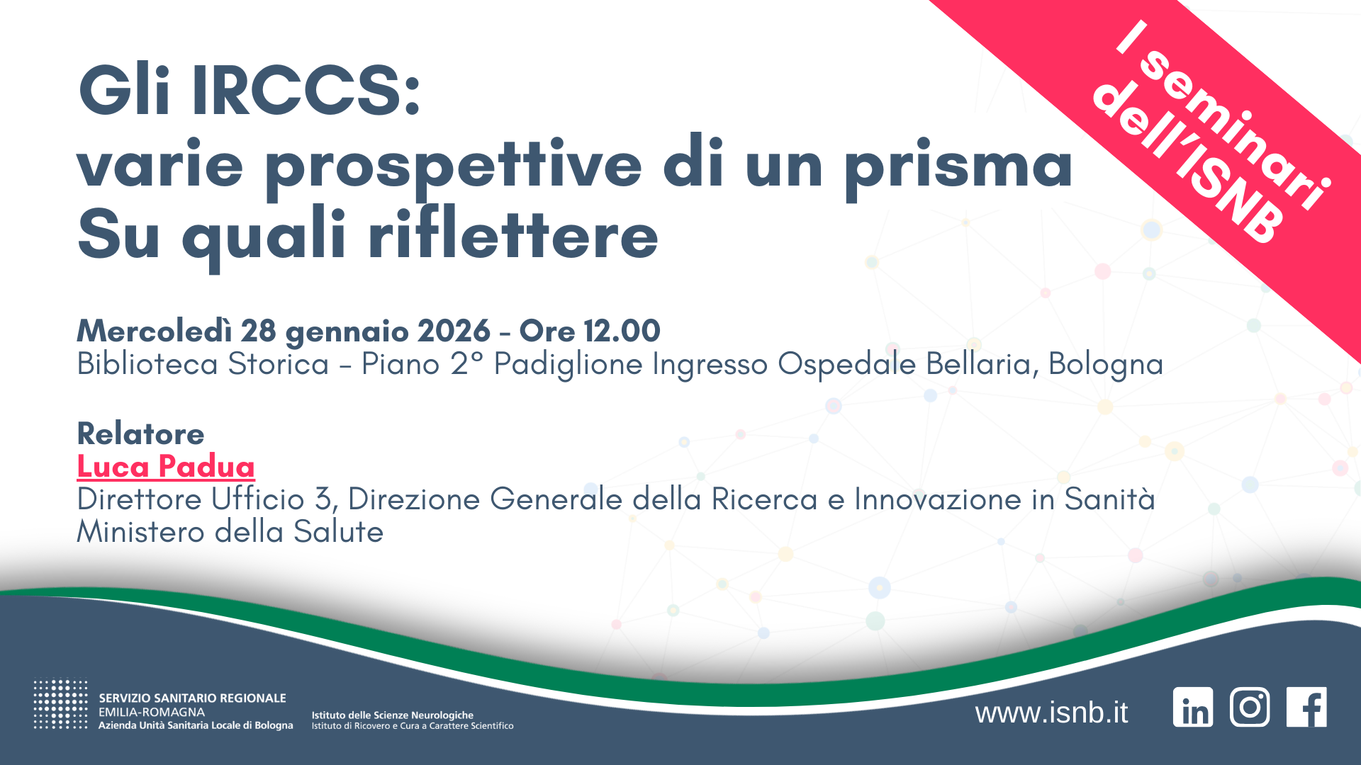 Gli IRCCS: varie prospettive di un prisma - su quali riflettere