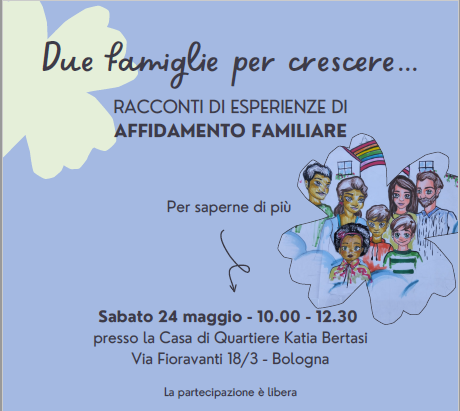 Due famiglie per crescere. Racconti di esperienze di Affidamento Familiare