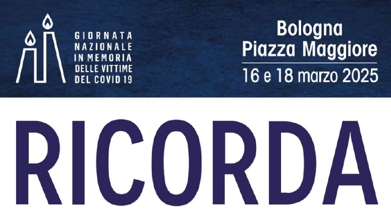 RICORDA. 18 marzo 2025, Giornata Nazionale in Memoria delle Vittime del Covid-19