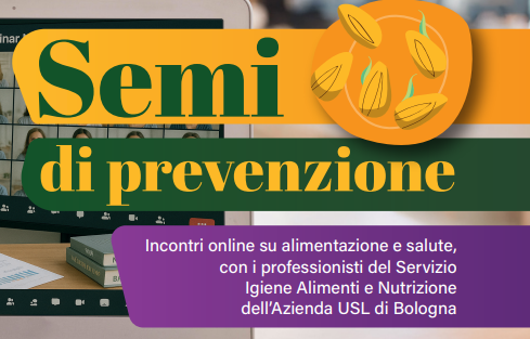 "Semi di prevenzione”: webinar dedicati ad alimentazione e salute