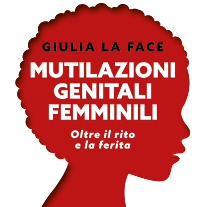 Mutilazioni genitali femminili: «Un problema globale che coinvolge più di 200 milioni di donne nel mondo»