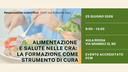 Alimentazione e Salute nelle CRA e case di riposo: la formazione come strumento di cura