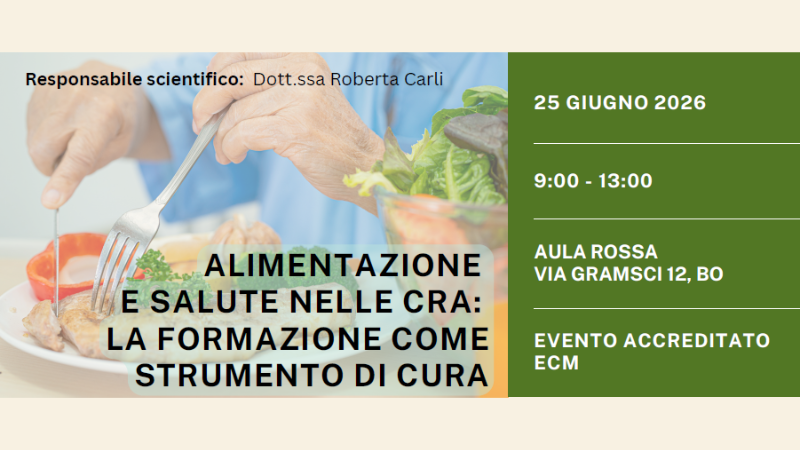 Alimentazione e Salute nelle CRA e case di riposo: la formazione come strumento di cura