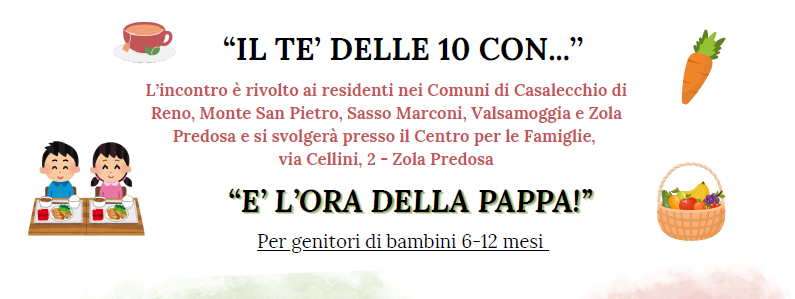 Incontro "È l'ora della pappa!" per genitori di bambini dai 6 ai 12 mesi
