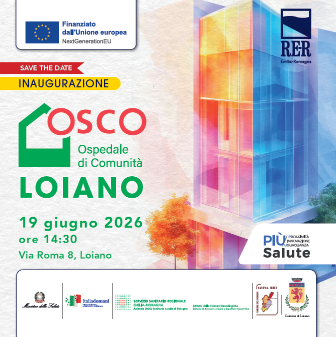 Un nuovo Ospedale di Comunità a Loiano per il Distretto Savena Idice