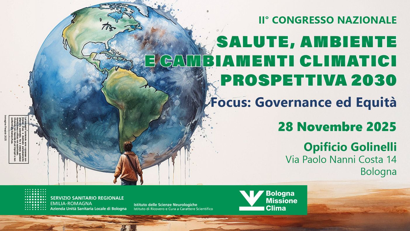 Congresso nazionale “Salute, ambiente e cambiamenti climatici. Prospettiva 2030”