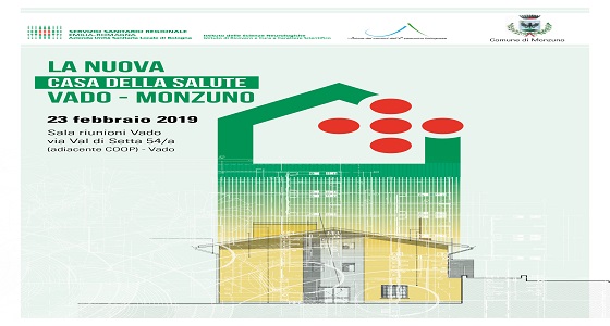 Presentato il progetto della nuova Casa della Salute Vado-Monzuno: 2,4 milioni di investimento, pronta nel 2021